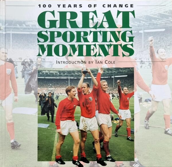 Great Sporting Moments 100 Years of Change (Hardcover) - Image 4