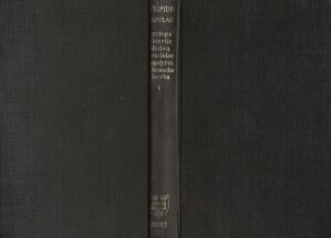 Evripidis Fabvlae - Volume 1: Recognovit Breviqve Adnotatione Critica Instrvxit by Gilbertvs Murray (Hardcover)