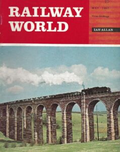 Railway World Magazine (May 1967)