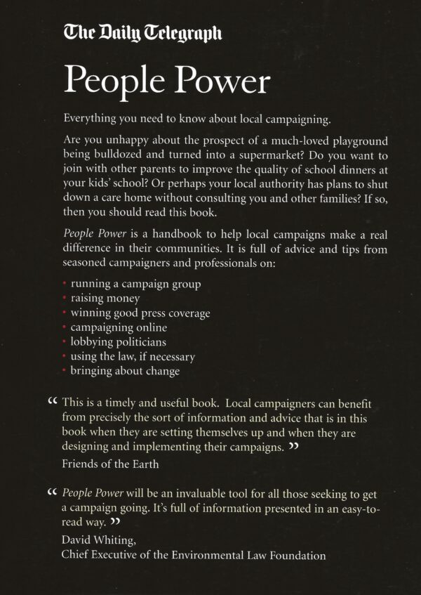 People Power - How to run a campaign and make a difference in your community (Paperback)