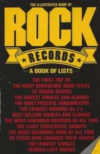 The Illustrated Book of Rock Records - A Book of Lists (Paperback)