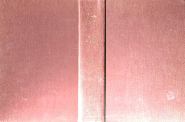 Vanity Fair or A Novel Without a Hero by W.M. Thackery (Hardback) - Image 4