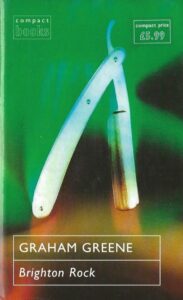 Brighton Rock by Graham Greene (Hardback)