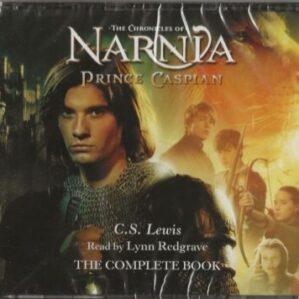 The Chronicles of Narnia: Prince Caspian -The Complete Book (4 Audio CDs)