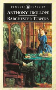 Barchester Towers by Anthony Trollope (Paperback)