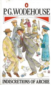 Indiscretions of Archie by P.G. Woodhouse (Paperback)